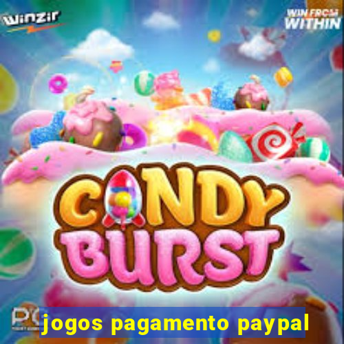 jogos pagamento paypal